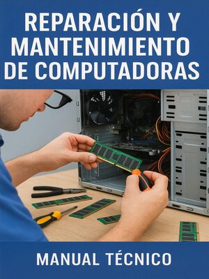 cover image of Reparación y Mantenimiento De Computadoras